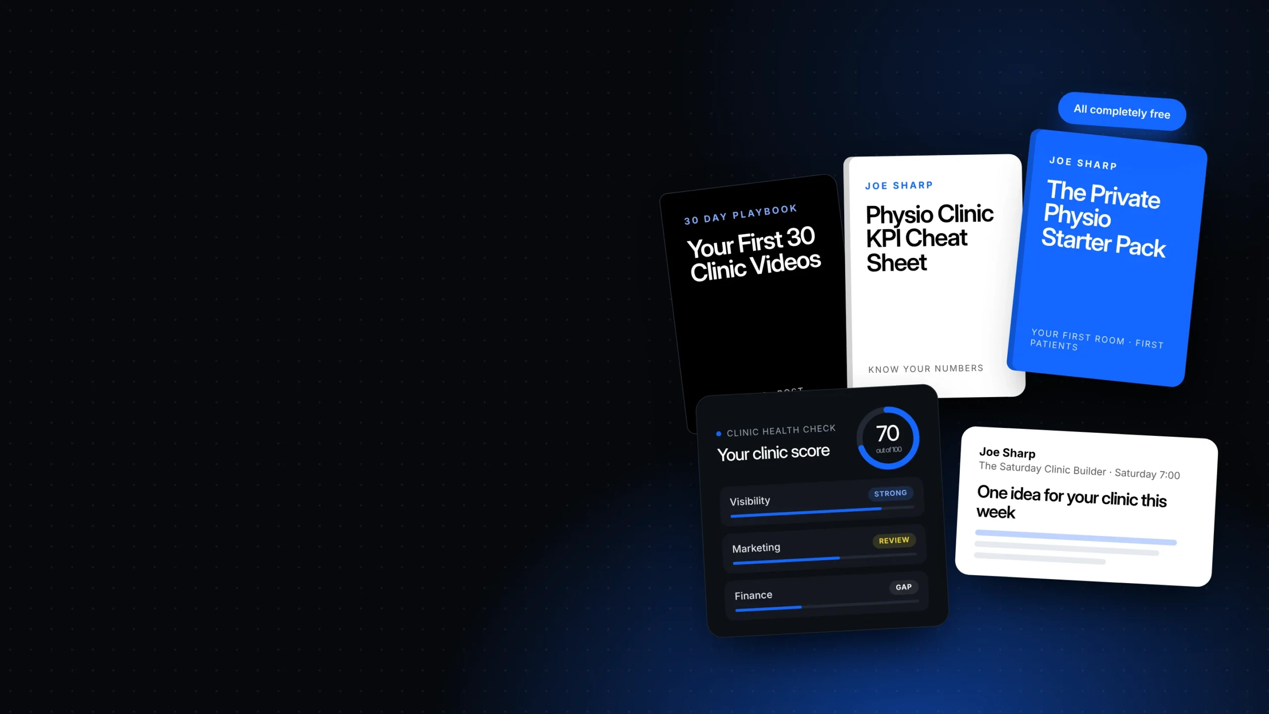 Joe Sharp's free resources for physio clinic owners: the Private Physio Starter Pack, KPI Cheat Sheet, 30 Day Clinic Content Playbook, Clinic Health Check and The Saturday Clinic Builder email